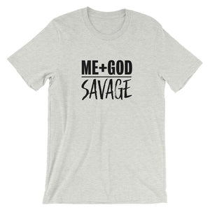 Me + GOD Savage