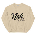 Nah Sweatshirt