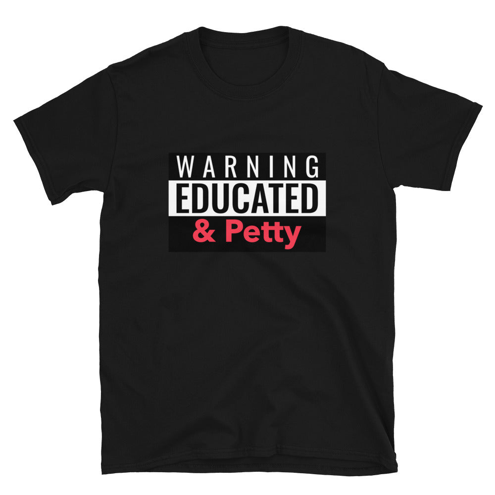 Educated and Petty