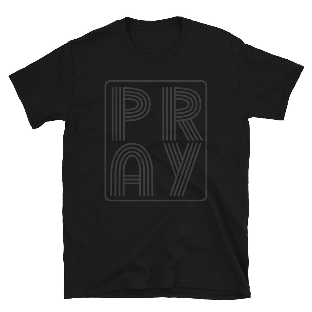 Pray T-Shirt