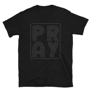 
                
                    Load image into Gallery viewer, Pray T-Shirt
                
            
