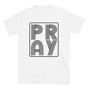 Pray T-Shirt