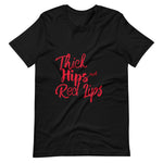 Thick Hips Red Lips